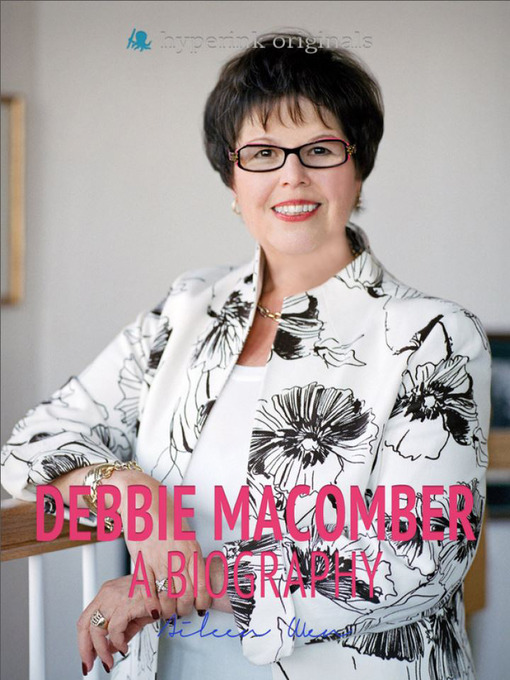 Title details for Debbie Macomber by Aileen Wen - Available